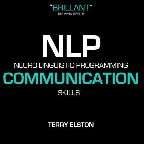 NLP Communication Skills With Terry Elston