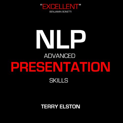 NLP Advanced Presentation Skills With Terry Elston